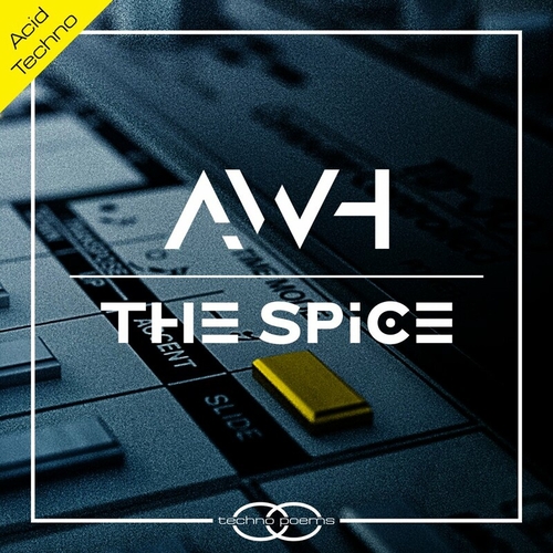 AWH - The Spice [POEM066]